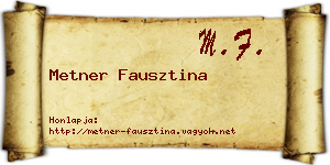 Metner Fausztina névjegykártya